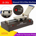 Aida A-761 Automatic Lcd Touch Screen Film Laminator Oca Laminating Machine For Phone